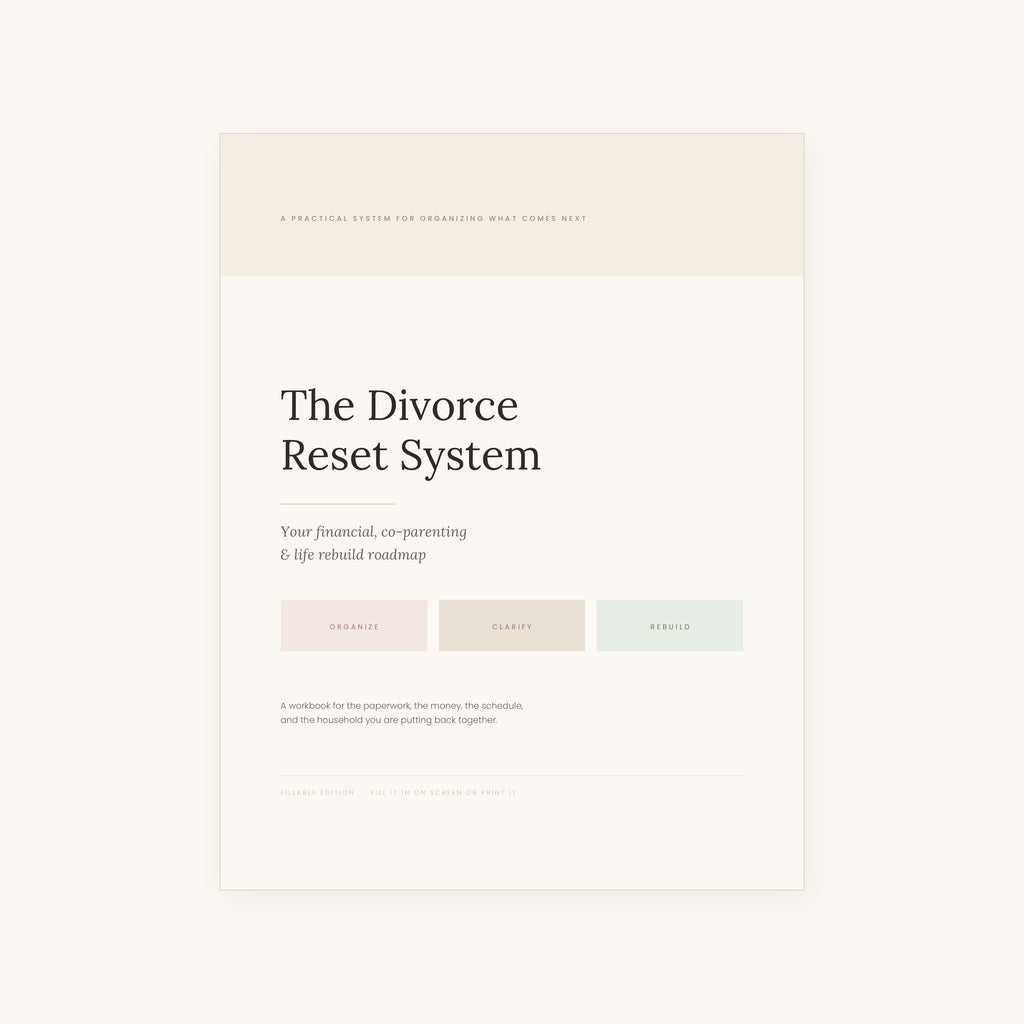 The Divorce Reset System — Your Financial, Co-Parenting & Life Rebuild Roadmap